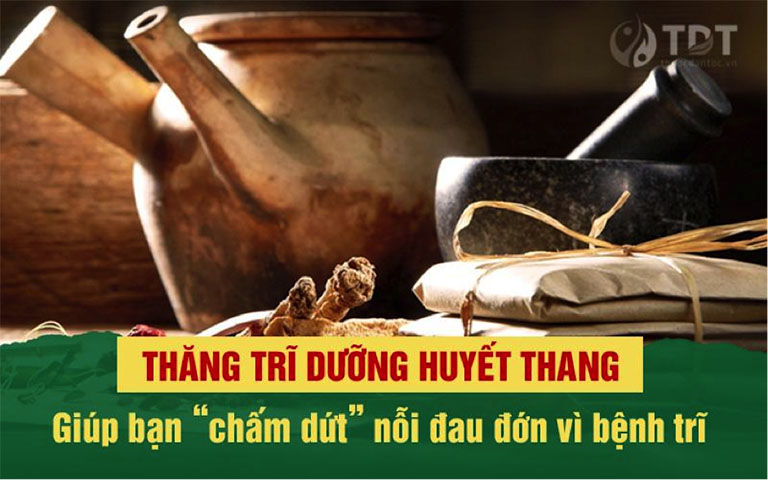 Thăng trĩ dưỡng huyết thang 