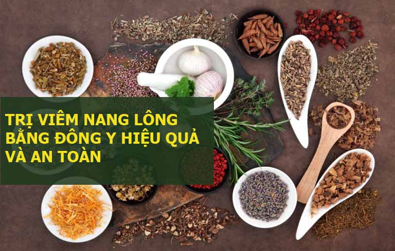 Chữa viêm nang lông bằng Đông y