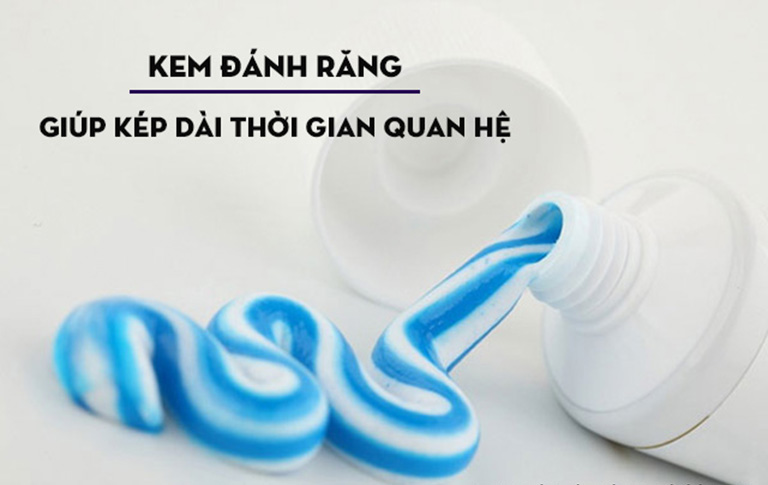 Chuyên gia cho biết kem đánh răng có công dụng kéo dài thời gian quan hệ hiệu quả