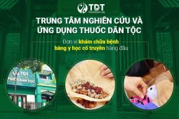 Trung Tâm Thuốc dân tộc địa chỉ tin cậy giúp nam giới lấy lại bản lĩnh từ thảo dược