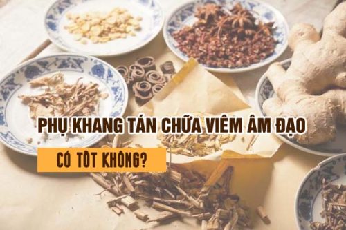 Phụ Khang Tán chữa viêm âm đạo