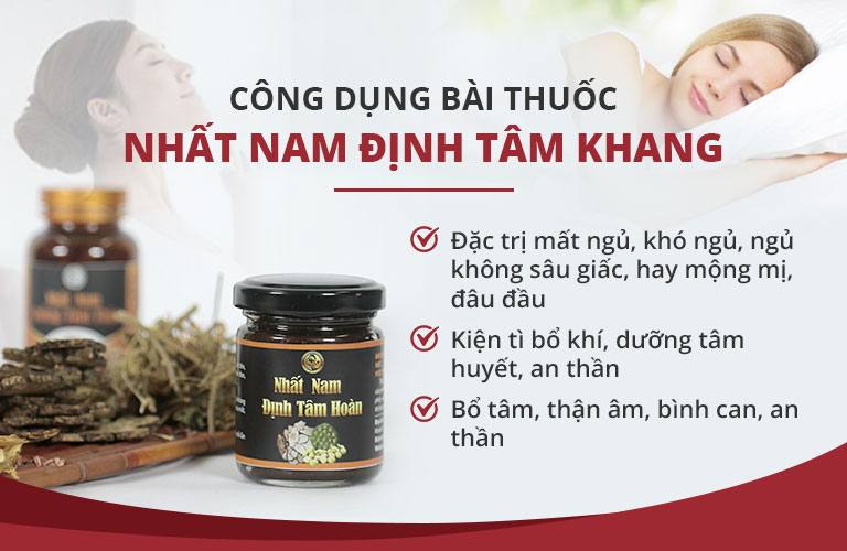 Công dụng của bài thuốc Nhất Nam Định Tâm Khang