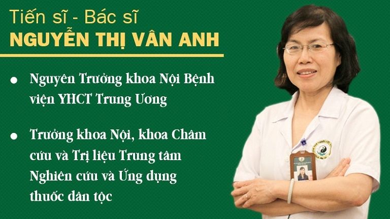 Ts. Bs Nguyễn Thị Vân Anh là chuyên gia hàng đầu trong lĩnh vực YHCT đã dành lời khen cho bài thuốc Bổ Thận Đỗ Minh 