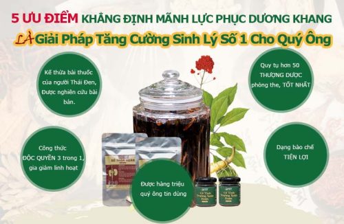 5 Ưu Điểm Khẳng Định Mãnh Lực Phục Dương Khang Là Bài Thuốc Tăng Cường Sinh Lý Số 1 Cho Quý Ông