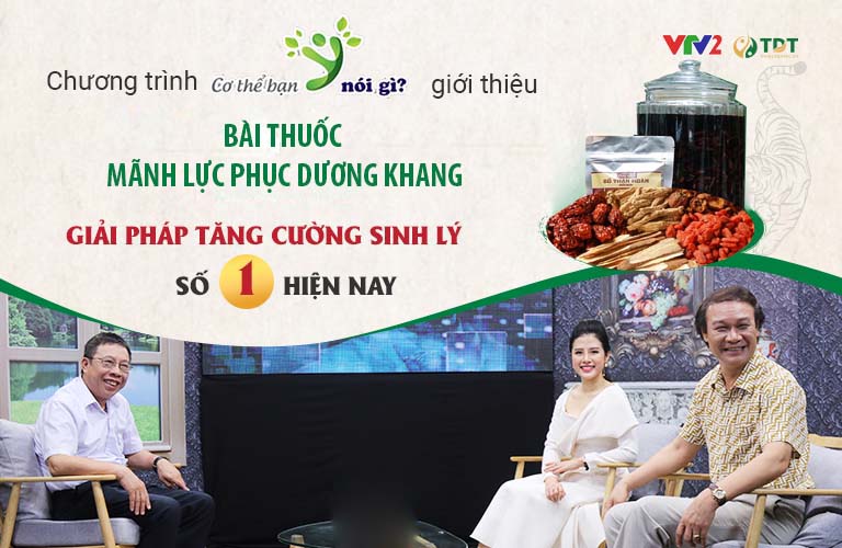Bài thuốc và giải pháp tăng cường sinh lý Thuốc dân tộc được VTV2 giới thiệu, nghệ sĩ Nguyễn Hải tin dùng