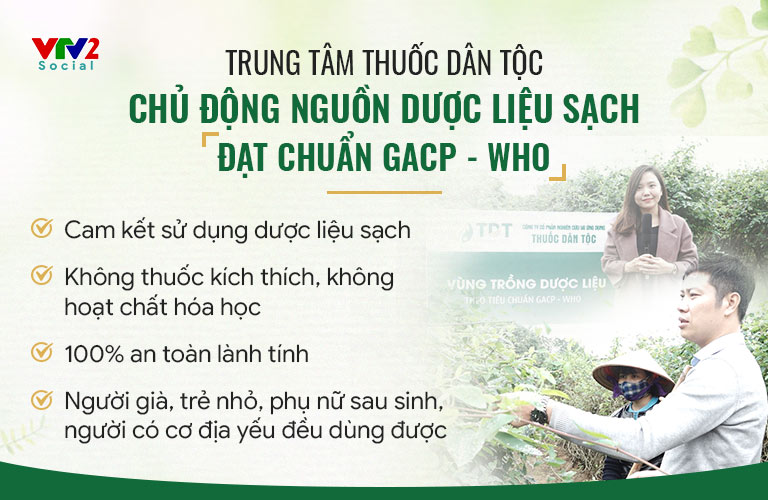 Trung tâm Thuốc dân tộc tự chủ nguồn dược liệu, đảm bảo sạch chuẩn 100%