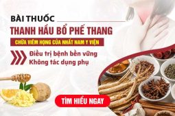 Bài thuốc Thanh Hầu bổ phế thang đặc trị viêm họng tại Nhất Nam y viện