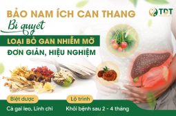 Kinh nghiệm điều trị gan nhiễm mỡ bằng Bảo nam Ích can thang