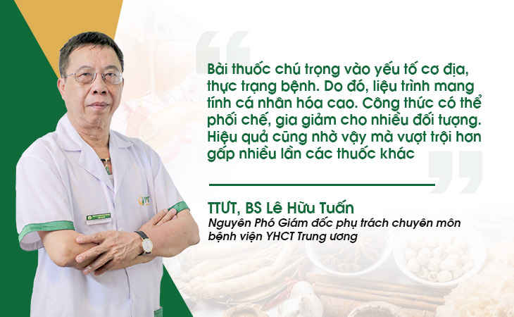 Bác sĩ Lê Hữu Tuấn và chia sẻ về ưu điểm bài thuốc