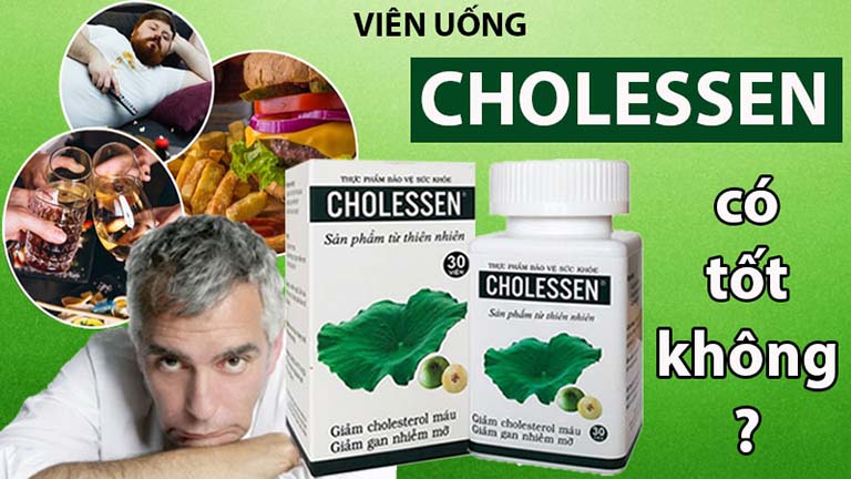 Cholessen có tốt không