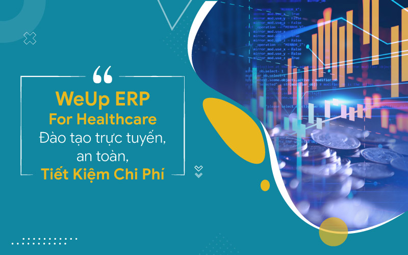 weup erp for healthcare hỗ trợ đào tạo trực tuyến hiệu quả