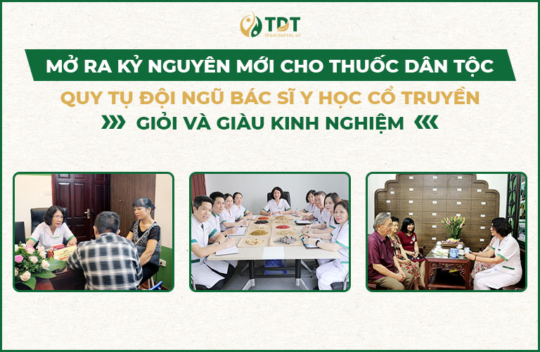 Trung tâm Thuốc dân tộc quy tụ đội ngũ bác sĩ giỏi và giàu kinh nghiệm