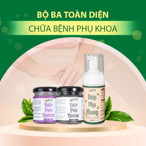 An tâm loại bỏ bệnh phụ khoa với bộ 3 Diệp Phụ Khang