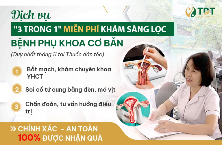 Chi tiết nội dung gói khám tổng quát phụ khoa 0đ tại Thuốc dân tộc