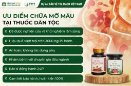 Thuốc Dân Tộc Chữa Mỡ Máu Hiệu Quả Đạt 97% Sau 1 Liệu Trình