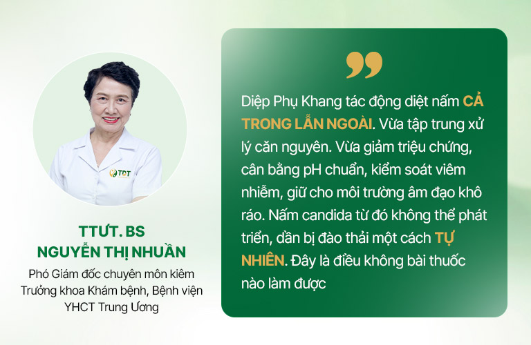 Ths.BS Nhuần nhận xét về Diệp phụ khang chữa viêm nấm